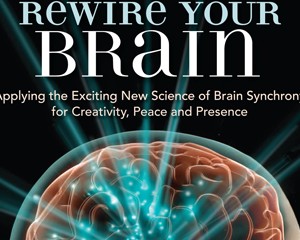 Heal Your Mind, Rewire Your Brain